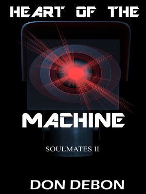 cover image of Heart of the Machine
